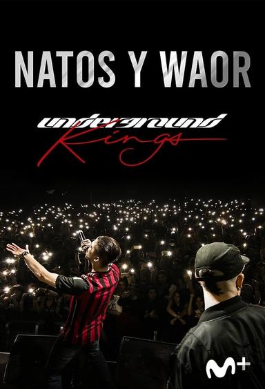 Underground Kings (Natos y Waor: el documental) poster