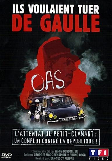 Ils voulaient tuer de Gaulle poster