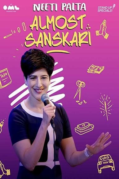 Almost Sanskari by Neeti Palta poster