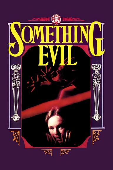 Something Evil poster