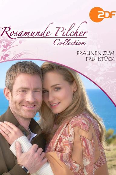 Rosamunde Pilcher: Pralinen zum Frühstück poster