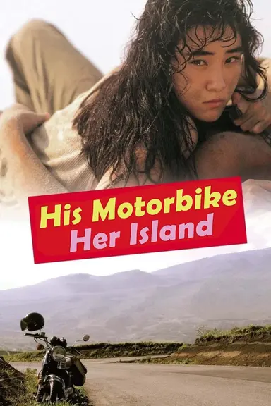 His Motorbike, Her Island poster