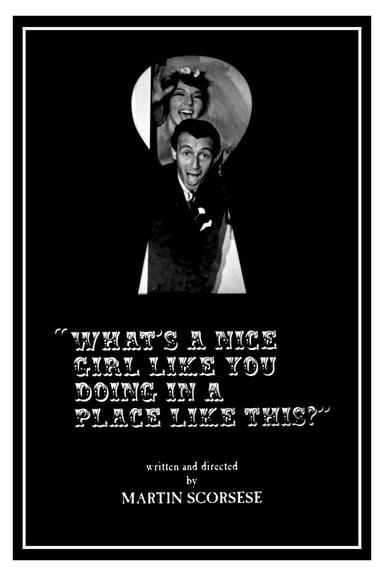 What's a Nice Girl Like You Doing in a Place Like This? poster