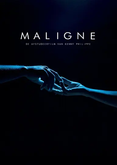 Maligne poster