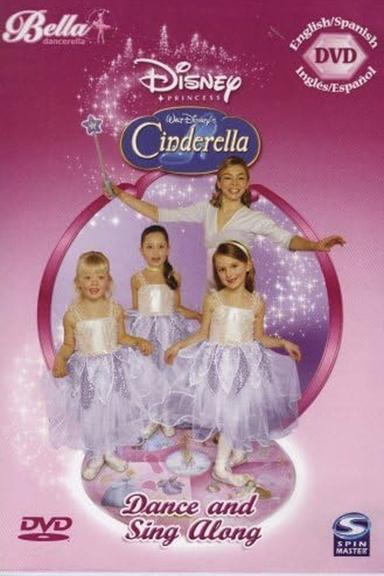 Bella Dancerella - Cinderella - Dance and Sing Along poster