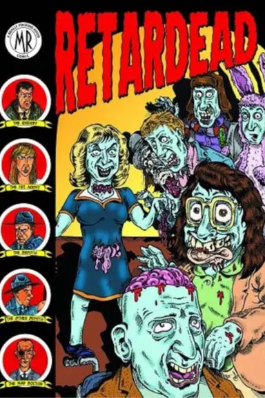 Retardead poster