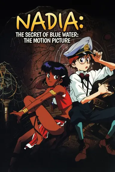 Nadia: The Secret of Blue Water - The Motion Picture poster