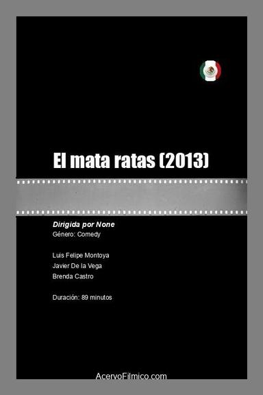 El mata ratas poster
