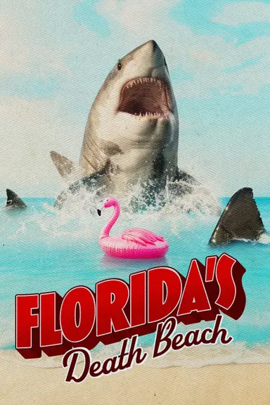 Florida's Death Beach poster