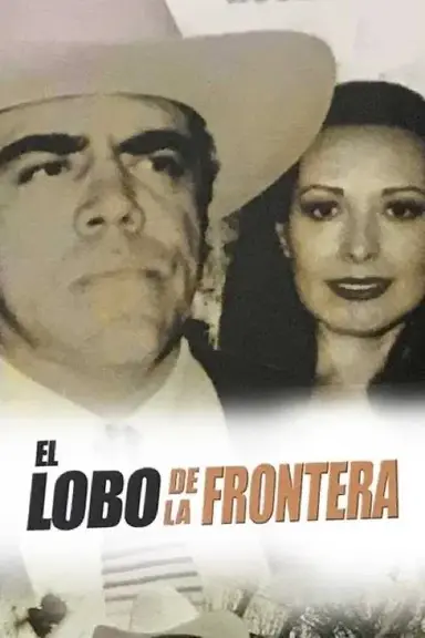 El lobo de la frontera poster
