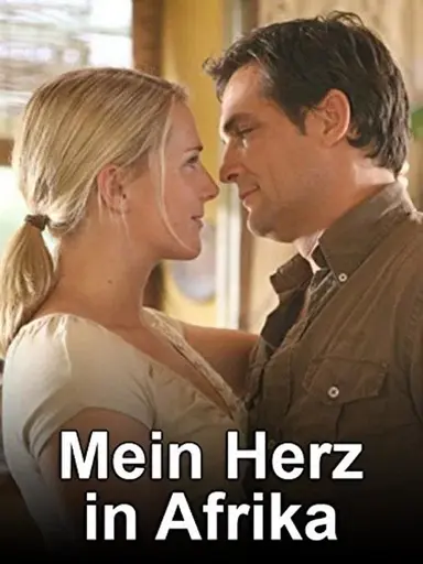 Mein Herz in Afrika poster