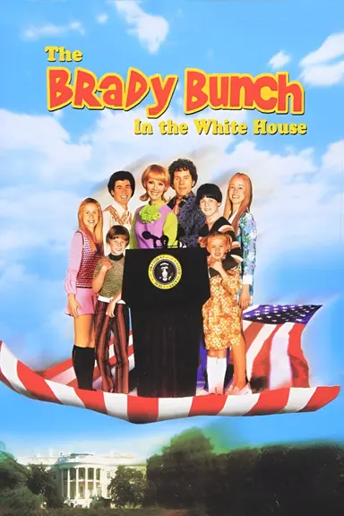 The Brady Bunch in the White House poster