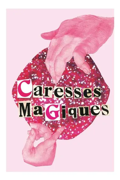 Magical Caresses poster