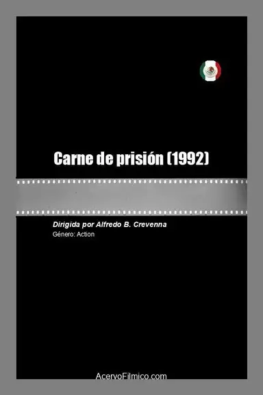Carne de prisión poster