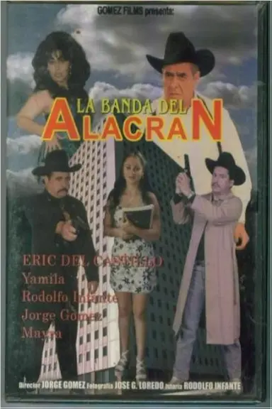 La banda del alacrán poster