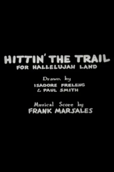 Hittin' the Trail for Hallelujah Land poster
