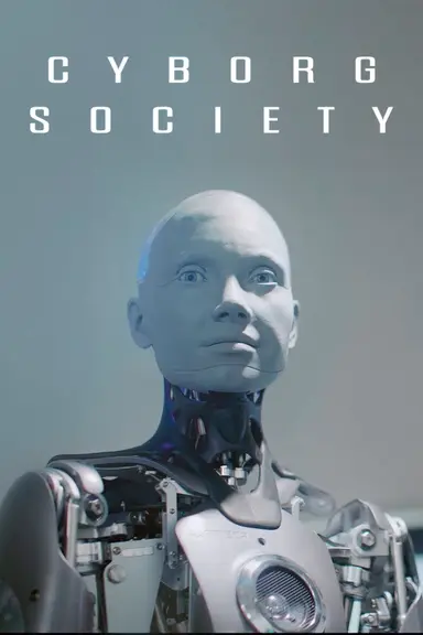 Cyborg Society poster