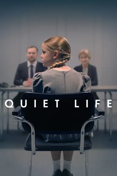 Quiet Life poster