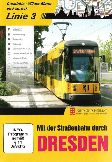 Mit der Straßenbahn durch Dresden - Linie 3 poster