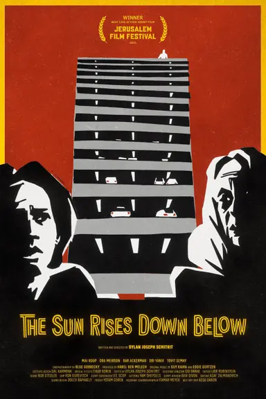 The Sun Rises Down Below poster
