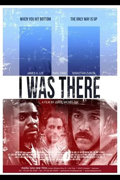I Was There poster