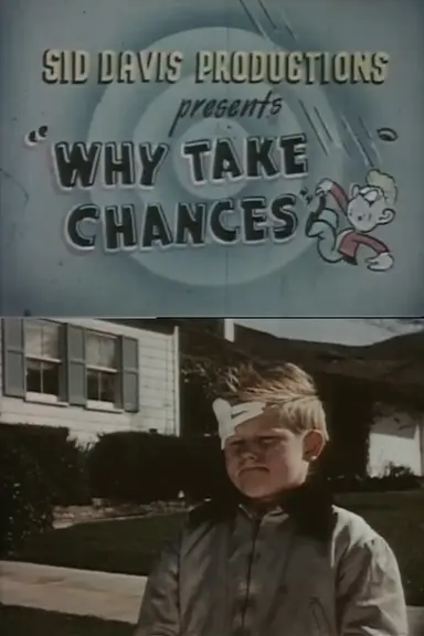 Why Take Chances? poster
