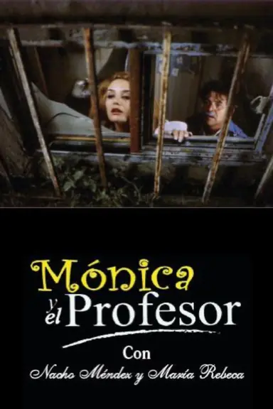 Mónica y el Profesor poster