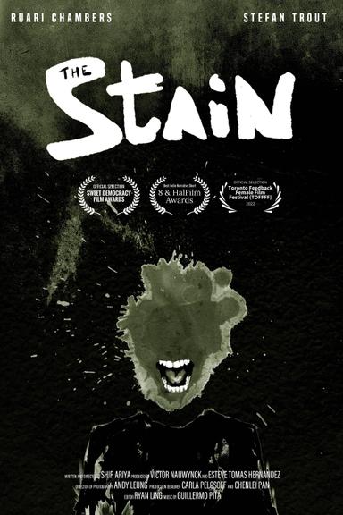 The Stain poster