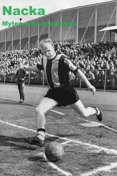 Nacka - The myth and the man poster