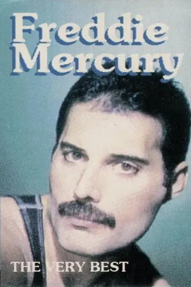 The Very Best of Freddie Mercury and Queen poster