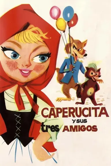 Caperucita y sus tres amigos poster