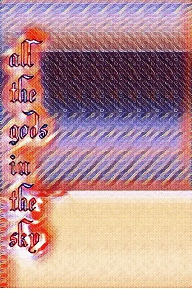 All the Gods in the Sky poster