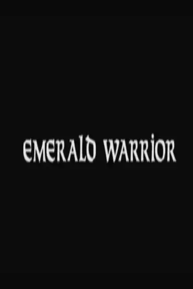 Emerald Warrior poster