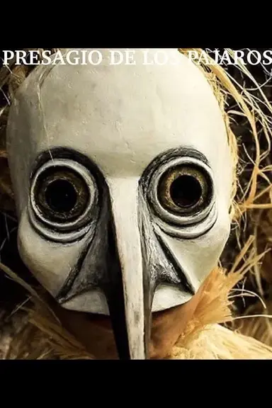 Presagio de los Pajaros poster