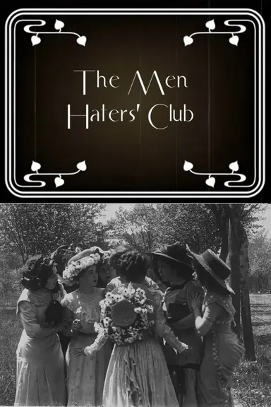 The Men Haters' Club poster
