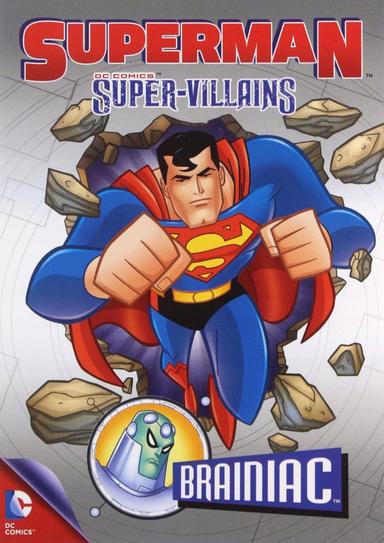 Superman Super Villanos: Brainiac poster