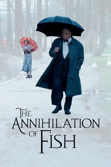 The Annihilation of Fish poster