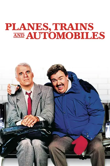 Planes, Trains and Automobiles poster