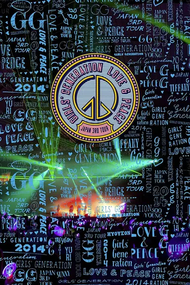 Girls' Generation ~LOVE & PEACE~ Japan 3rd Tour poster