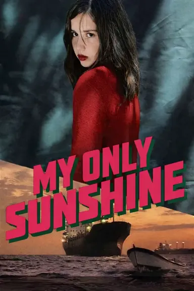 My Only Sunshine poster