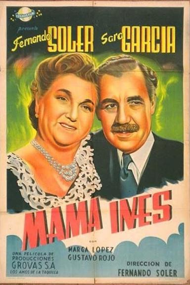 Mamá Inés poster