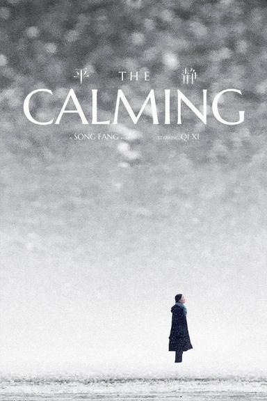 The Calming poster