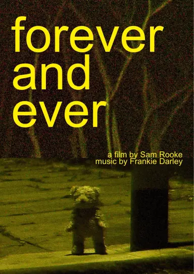Forever And Ever poster