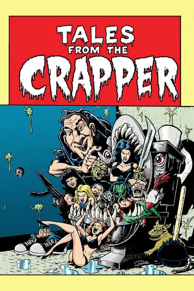 Tales from the Crapper poster