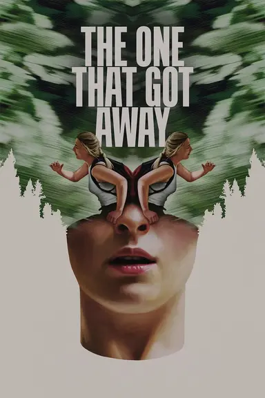 The One That Got Away poster
