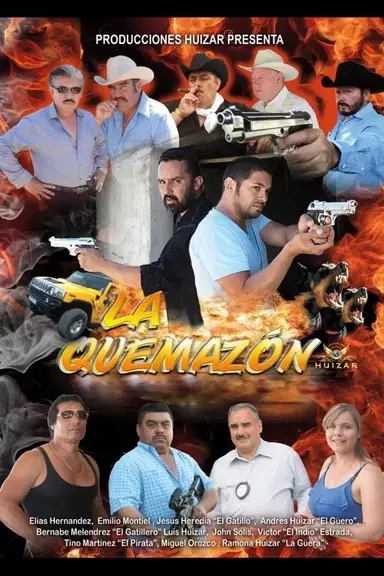 La Quemazon poster