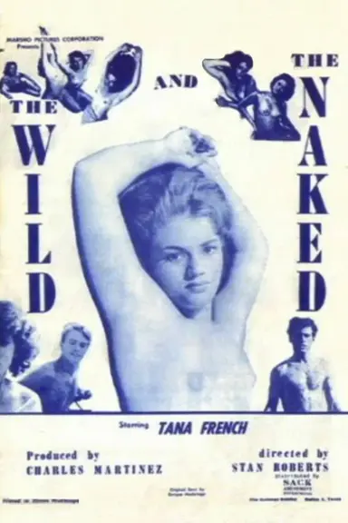 The Wild and the Naked poster