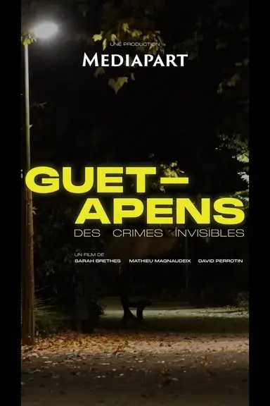 Guet-apens, des crimes invisibles poster