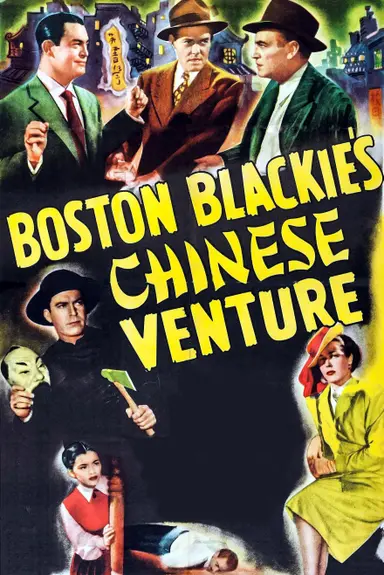 Boston Blackie's Chinese Venture poster