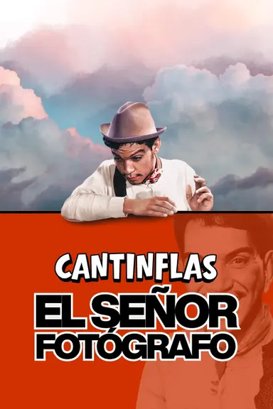 El señor fotógrafo poster